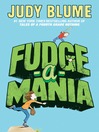 Cover image for Fudge-a-Mania